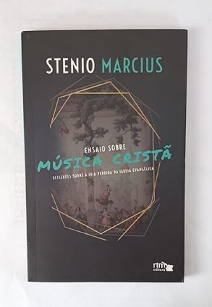 Capa de Ensaio sobre música cristã - Stenio Marcius