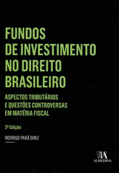 Capa de Fundos de investimento do direito Brasileiro - RODRIGO PARÁ DINIZ